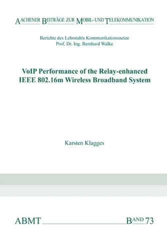 VoIP Performance of the Relay-enhanced IEEE 802.16m Wireless Broadband System