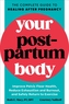 Your Postpartum Body