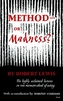 Method - or Madness? P/C