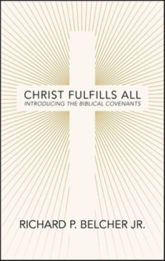 Christ Fulfills All