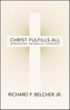 Christ Fulfills All