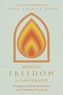 Finding Freedom in Constraint