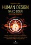 Human Design na co dzień. Praktyczny podręcznik
