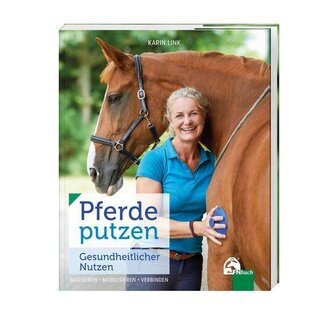 Pferde putzen - Gesundheitlicher Nutzen