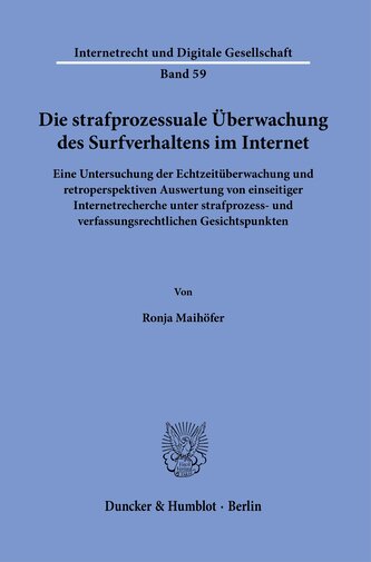 Die strafprozessuale Überwachung des Surfverhaltens im Internet.