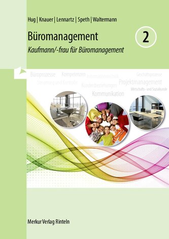 Büromanagement 2  Lernfelder 5 bis 8