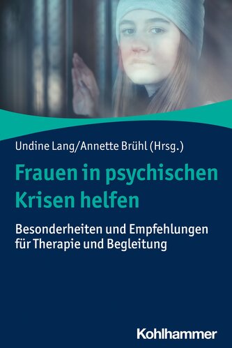 Frauen in psychischen Krisen helfen