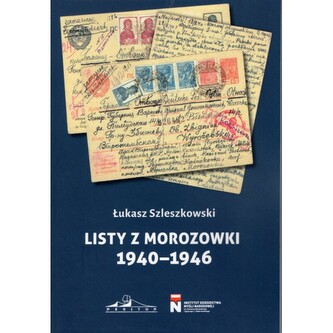 Listy z Morozowki 1940-1946