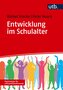 Entwicklung im Schulalter