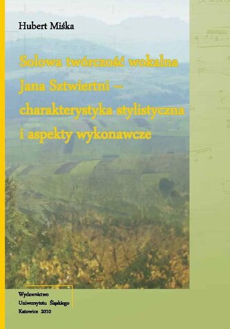 Solowa twórczość wokalna Jana Sztwiertni + CD Solowa twórczość wokalna Jana Sztwiertni + CD