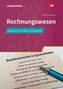 Sozialversicherungsfachangestellte/Fachangestellte für Arbeitsmarktdienstleistungen. Rechnungswesen Schulbuch