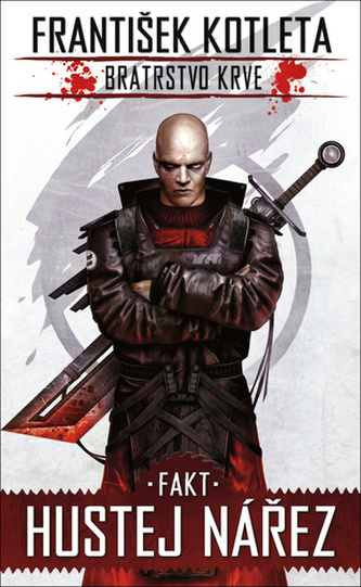 Bratrstvo krve 2 Fakt hustej nářez