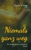 Niemals ganz weg