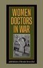 Women Doctors in War