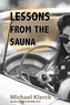 Lessons from the Sauna