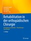 Rehabilitation in der orthopädischen Chirurgie