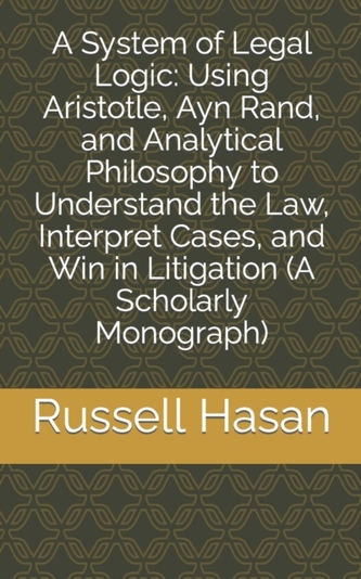 A System of Legal Logic