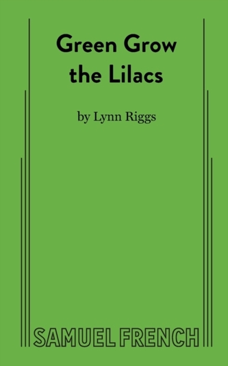 Green Grow the Lilacs