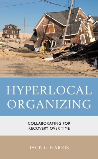Hyperlocal Organizing