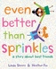 Even Better Than Sprinkles