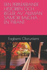 Den Perplexerande Historien Och Regler AV Allm