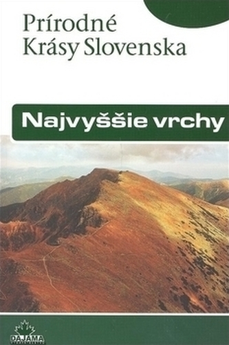 Najvyššie vrchy - Prírodné krásy Slovenska