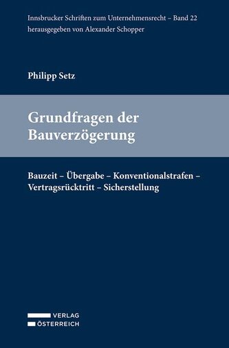 Grundfragen der Bauverzögerung