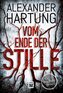 Vom Ende der Stille