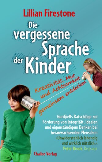 Die vergessene Sprache der Kinder