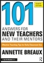 101 Answers for New Teachers and Their Mentors