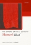 Oxford Critical Guide to Homer's Iliad