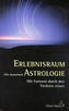 Erlebnisraum Astrologie