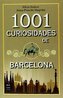 1001 curiosidades de Barcelona