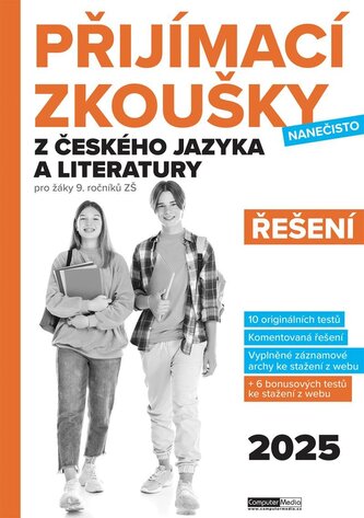 Přijímací zkoušky nanečisto z českého jazyka a literatury pro žáky 9. ročníků ZŠ (2025) - ŘEŠENÍ