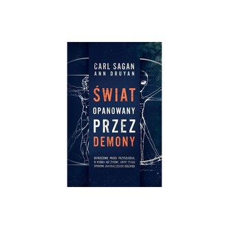 Świat opanowany przez demony. Nauka jako światło w mroku