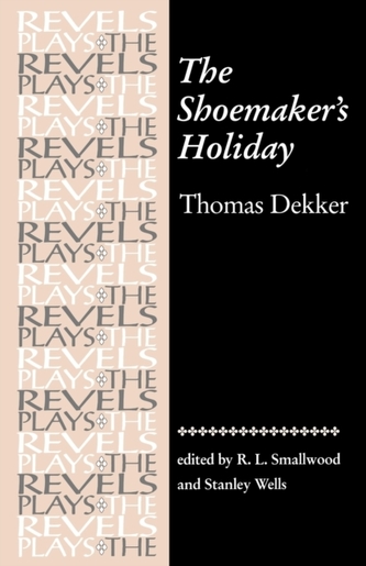 The Shoemaker'S Holiday