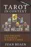 Tarot in Context (Large Print): Learn Tarot Cards Contextually Through Stories