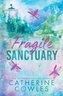 Fragile Sanctuary