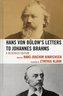 Hans von Bulow's Letters to Johannes Brahms