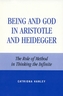 Being and God in Aristotle and Heidegger