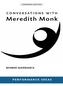 Conversations with Meredith Monk (Expanded)