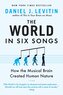 The World in Six Songs
