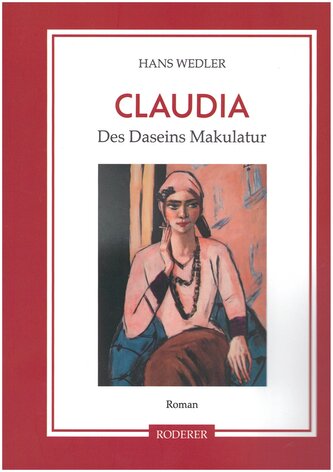 Claudia - Des Daseins Makulatur
