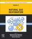 Advances in Natural Gas: Formation, Processing, and Applications. Volume 4: Natural Gas Dehydration