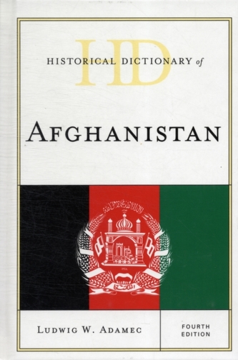 Historical Dictionary of Afghanistan
