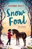 Snow Foal - a heartwarming and wintery new year's read for children