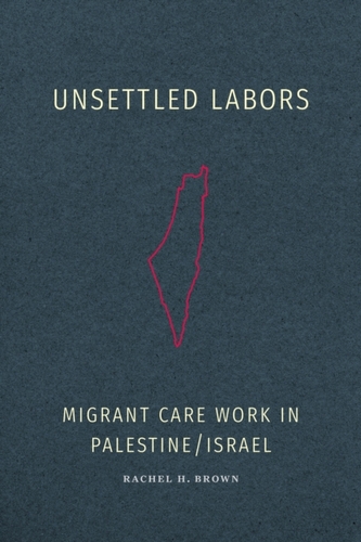 Unsettled Labors