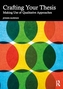 Crafting Your Thesis