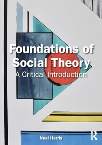 Foundations of Social Theory