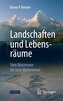 Landschaften und Lebensräume